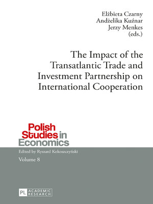 cover image of The Impact of the Transatlantic Trade and Investment Partnership on International Cooperation